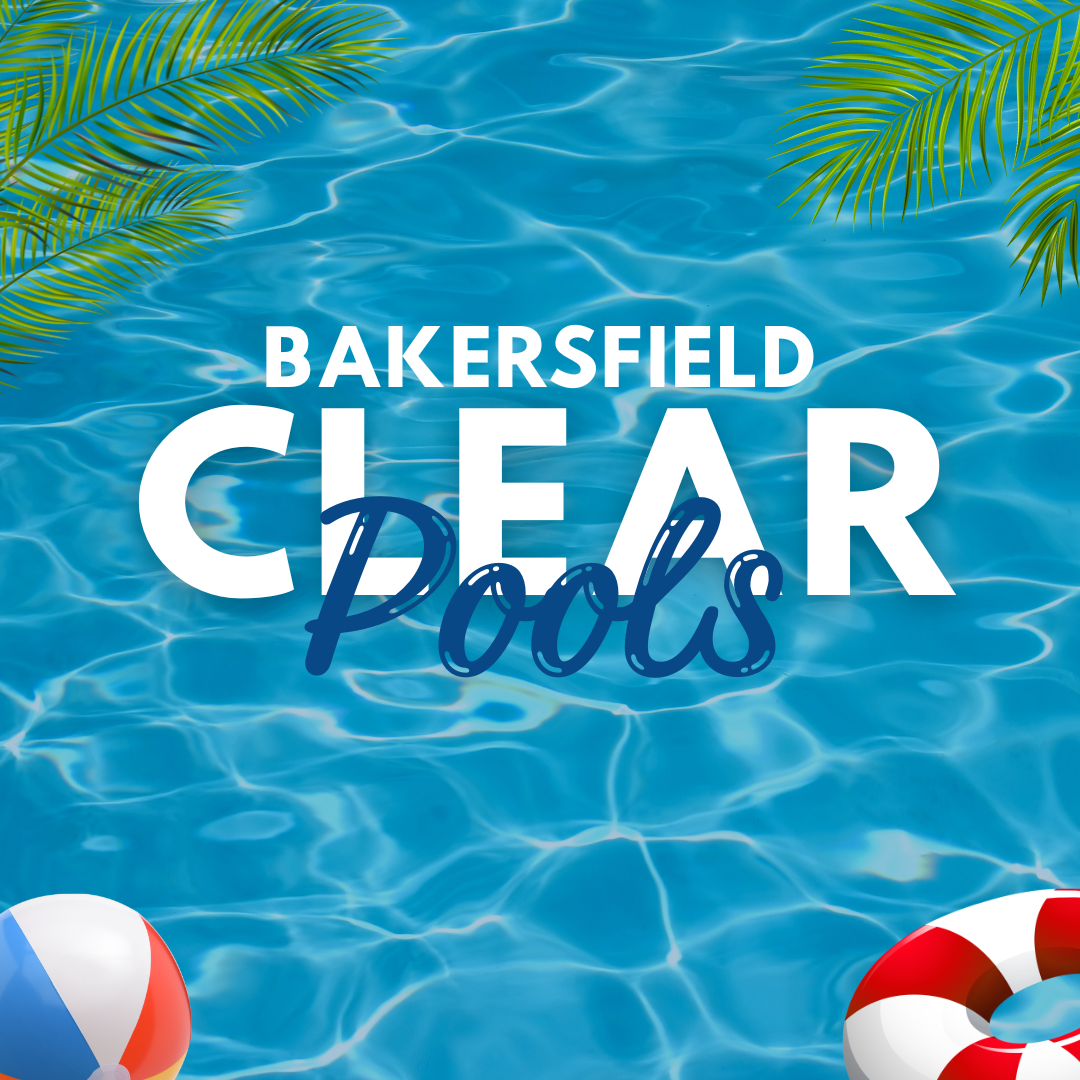 Bakersfield Clear Pools